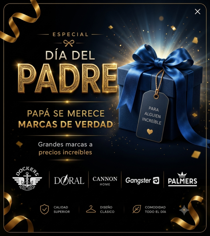 Especial Dia del Padre: marcas de verdad a precios increibles